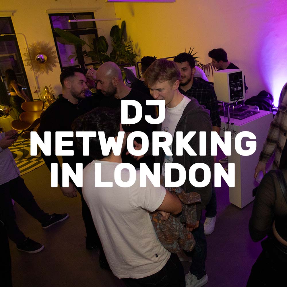 DJ Networking in London LSA